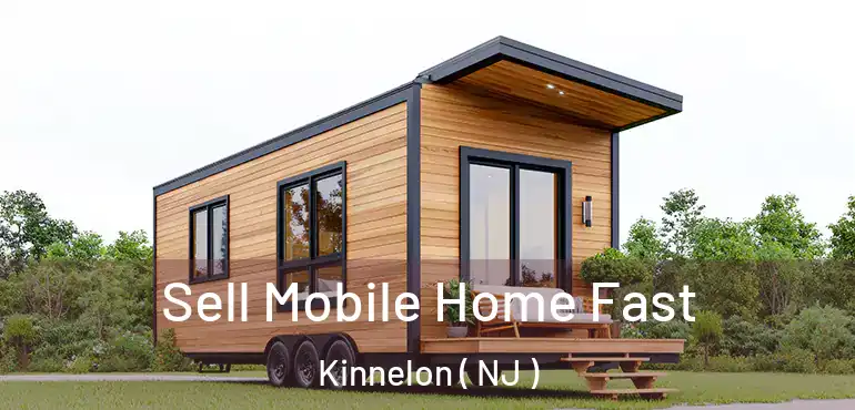  Sell Mobile Home Fast Kinnelon ( NJ )