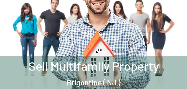  Sell Multifamily Property Brigantine ( NJ )