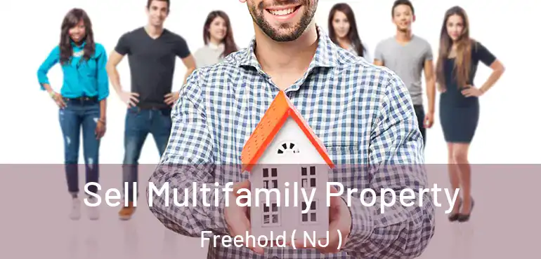  Sell Multifamily Property Freehold ( NJ )