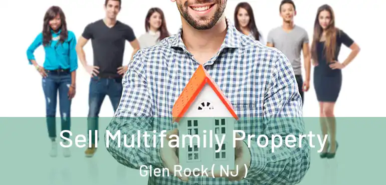  Sell Multifamily Property Glen Rock ( NJ )
