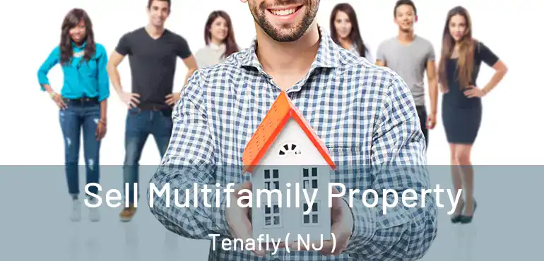  Sell Multifamily Property Tenafly ( NJ )
