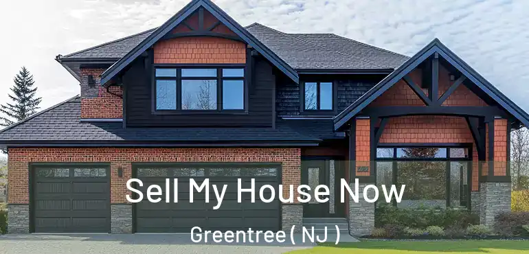  Sell My House Now Greentree ( NJ )