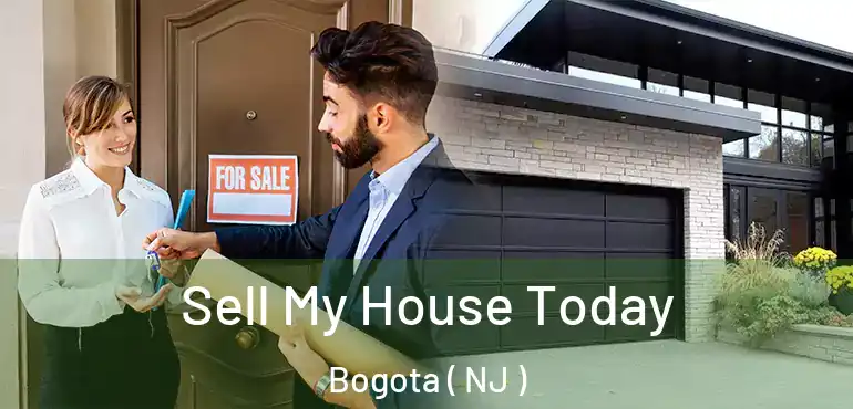  Sell My House Today Bogota ( NJ )