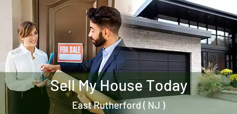  Sell My House Today East Rutherford ( NJ )