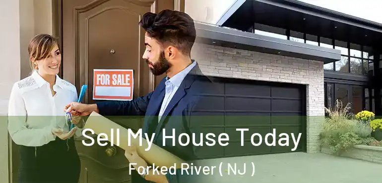  Sell My House Today Forked River ( NJ )