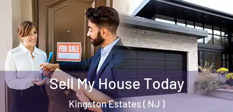  Sell My House Today Kingston Estates ( NJ )