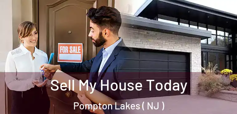  Sell My House Today Pompton Lakes ( NJ )