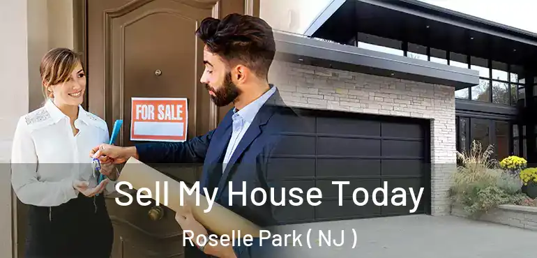  Sell My House Today Roselle Park ( NJ )