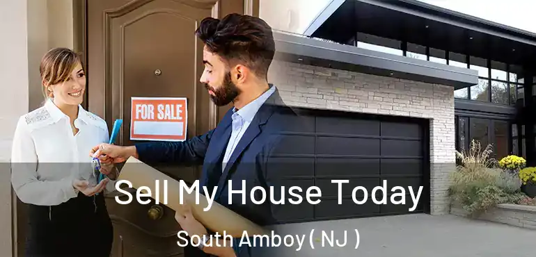  Sell My House Today South Amboy ( NJ )
