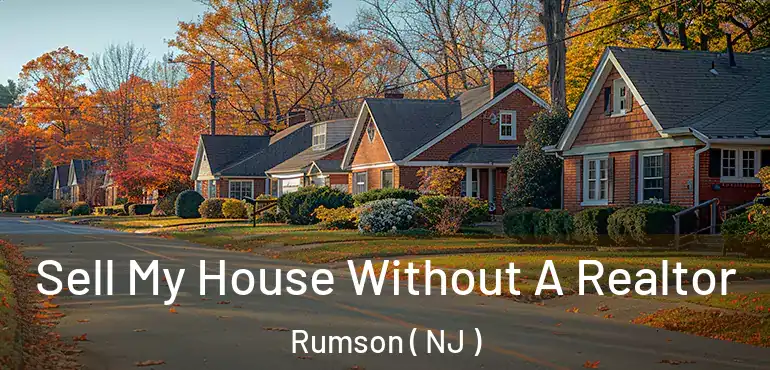  Sell My House Without A Realtor Rumson ( NJ )
