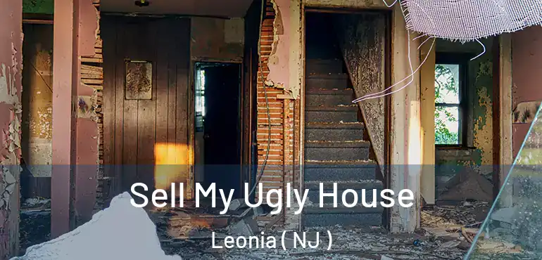  Sell My Ugly House Leonia ( NJ )