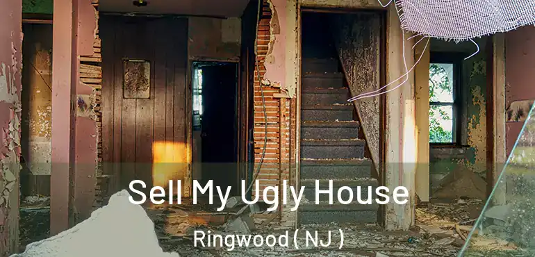  Sell My Ugly House Ringwood ( NJ )