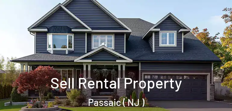  Sell Rental Property Passaic ( NJ )