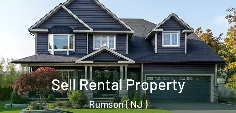  Sell Rental Property Rumson ( NJ )
