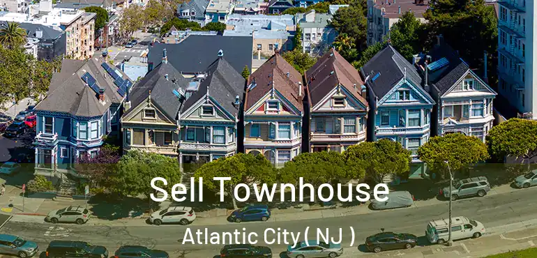  Sell Townhouse Atlantic City ( NJ )