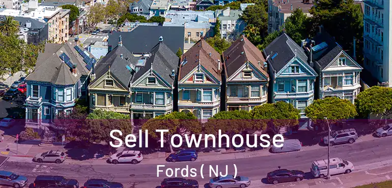  Sell Townhouse Fords ( NJ )