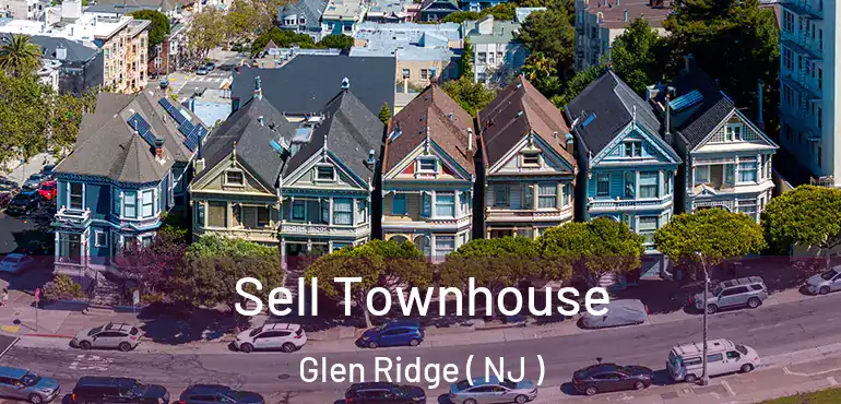  Sell Townhouse Glen Ridge ( NJ )
