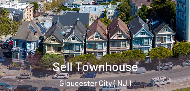  Sell Townhouse Gloucester City ( NJ )