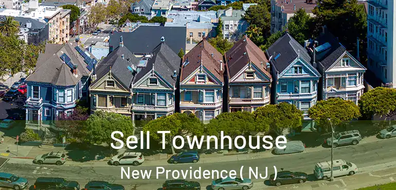  Sell Townhouse New Providence ( NJ )