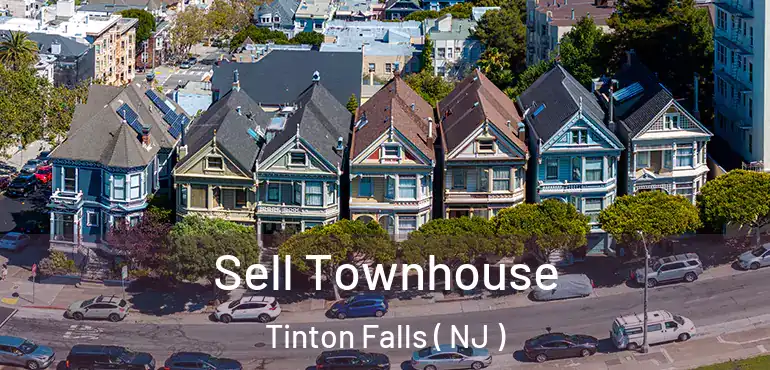  Sell Townhouse Tinton Falls ( NJ )
