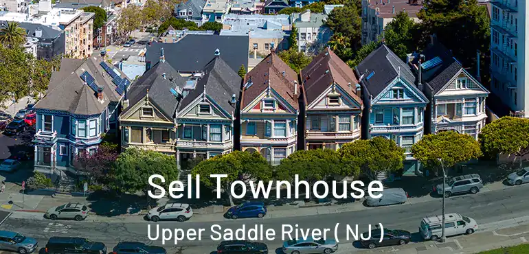  Sell Townhouse Upper Saddle River ( NJ )