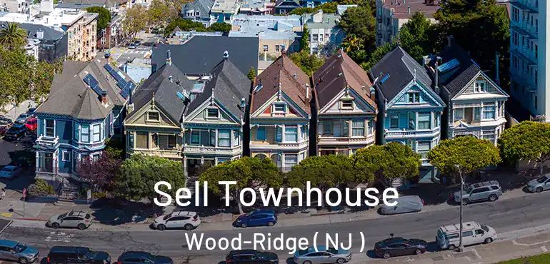  Sell Townhouse Wood-Ridge ( NJ )