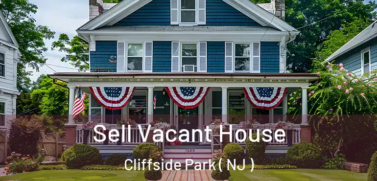  Sell Vacant House Cliffside Park ( NJ )