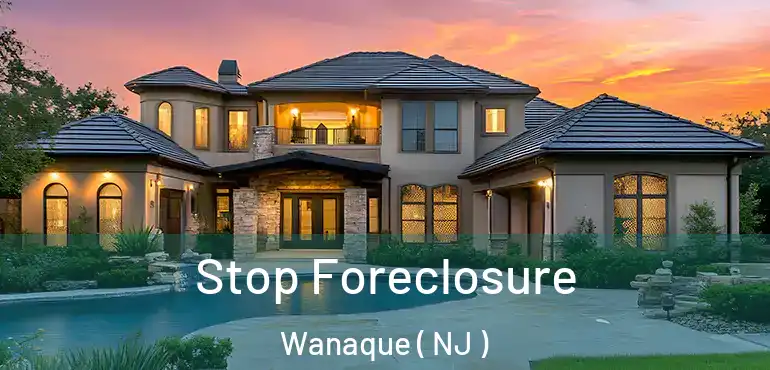  Stop Foreclosure Wanaque ( NJ )