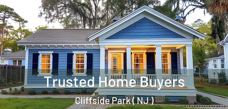  Trusted Home Buyers Cliffside Park ( NJ )