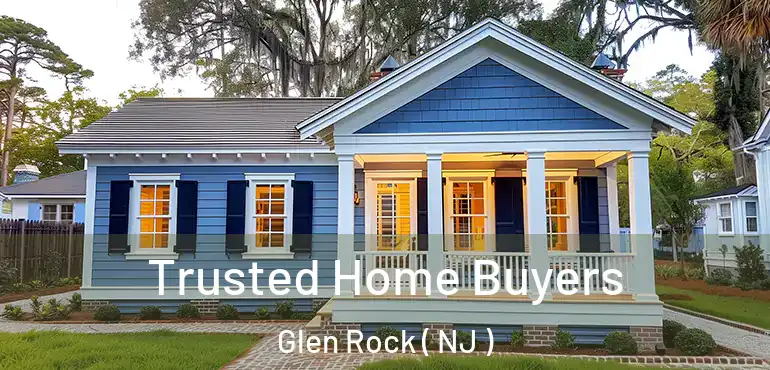  Trusted Home Buyers Glen Rock ( NJ )