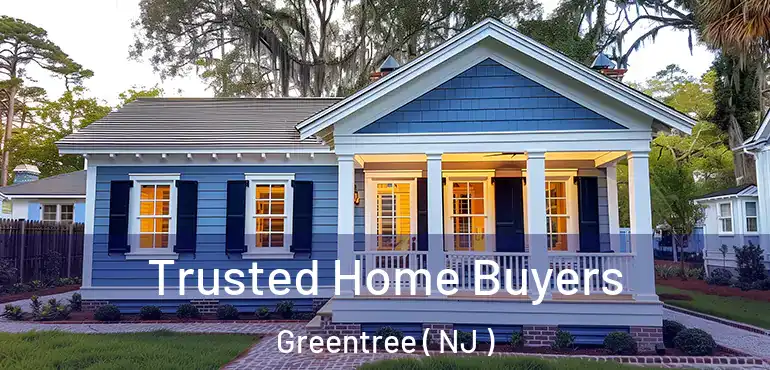  Trusted Home Buyers Greentree ( NJ )