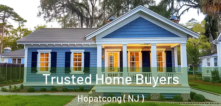  Trusted Home Buyers Hopatcong ( NJ )