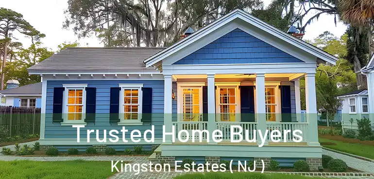  Trusted Home Buyers Kingston Estates ( NJ )