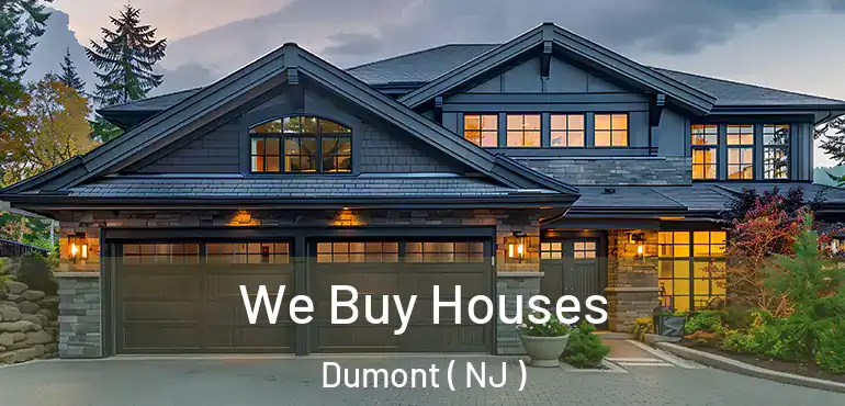  We Buy Houses Dumont ( NJ )