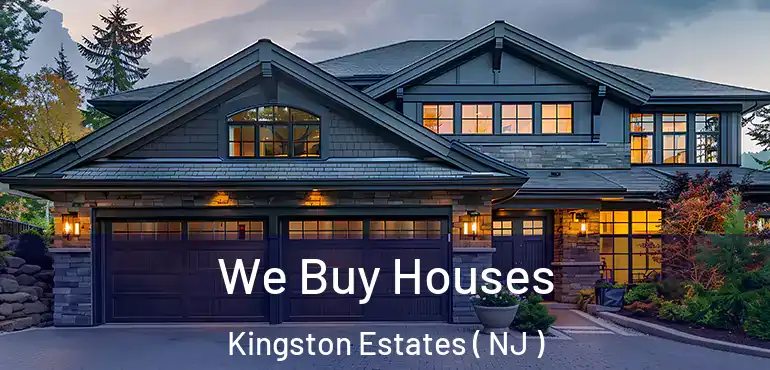  We Buy Houses Kingston Estates ( NJ )
