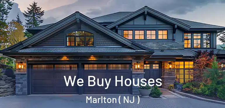  We Buy Houses Marlton ( NJ )