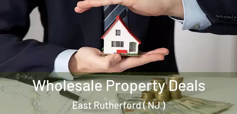  Wholesale Property Deals East Rutherford ( NJ )