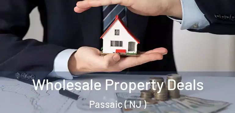  Wholesale Property Deals Passaic ( NJ )