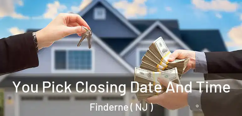  You Pick Closing Date And Time Finderne ( NJ )