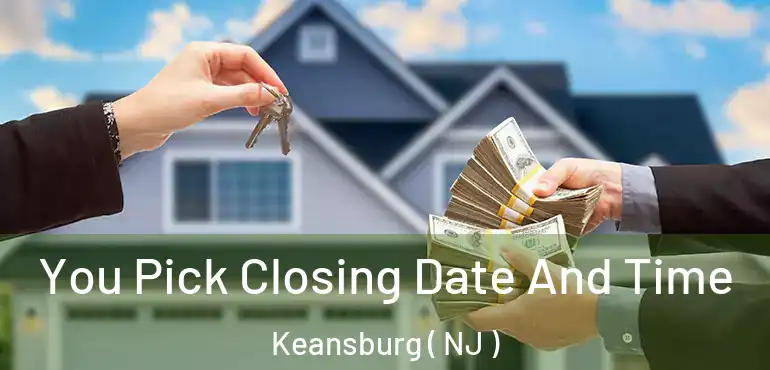  You Pick Closing Date And Time Keansburg ( NJ )